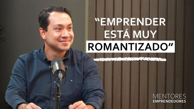 Lecciones de liderazgo y emprendimiento con Sergio Tenorio – Mentores Emprendedores #109