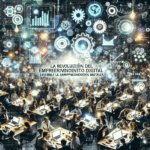 La revolución del emprendimiento digital: Descubre la Academia de Emprendedores Digitales