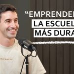 La verdad de emprender: Mentalidad y cultura con Nacho Navarrete – Mentores Emprendedores #120