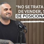 Posicionamiento de marca: Cómo destacar en un mercado competitivo con Eduardo Quezada – #141