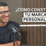 Cómo construir una marca personal y posicionarte en redes con Juan José Dongo – #153